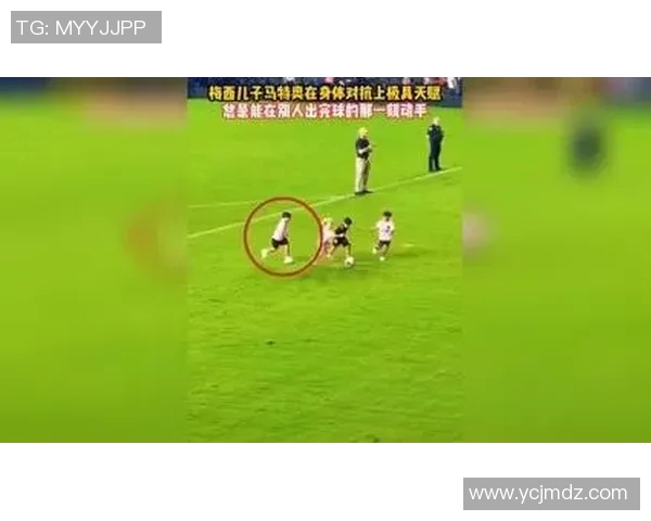 著名足球明星儿子继承父业展现天赋成新一代球场希望之星